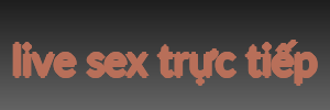 live sex trực tiếp